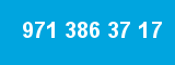971 386 37 17
